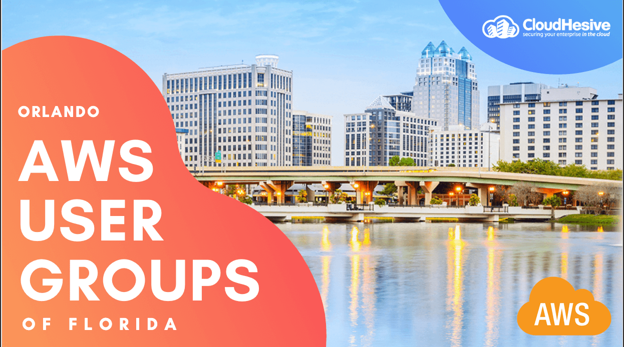AWS User Groups Orlando